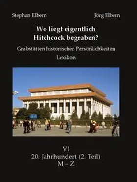Elbern |  Wo liegt eigentlich Hitchcock begraben? 2. Teil | Buch |  Sack Fachmedien