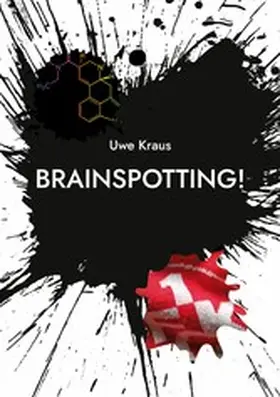 Kraus |  Brainspotting! | eBook | Sack Fachmedien