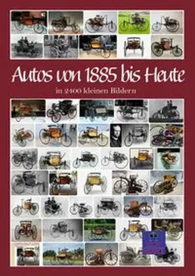 Heppke |  Autos von 1885 bis Heute | Buch |  Sack Fachmedien