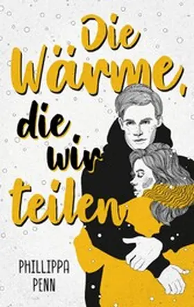 Penn |  Die Wärme, die wir teilen | eBook | Sack Fachmedien