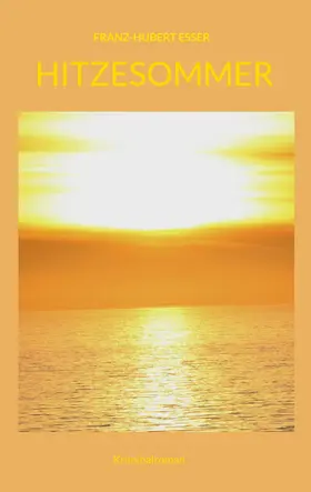 Esser | Hitzesommer | E-Book | www.sack.de