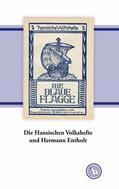 Dröge |  Die Hansischen Volkshefte und Hermann Entholt | eBook | Sack Fachmedien