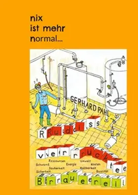 Pahl |  Rudis verrückte Brauerei | Buch |  Sack Fachmedien