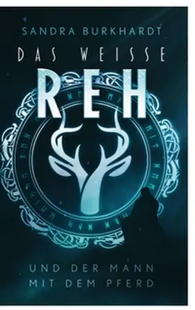 Burkhardt |  Das weiße Reh | Buch |  Sack Fachmedien
