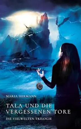 Hermann |  Tala und die vergessenen Tore | Buch |  Sack Fachmedien