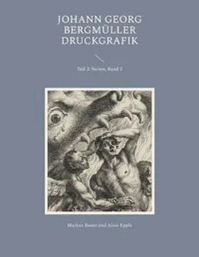 Bauer / Epple |  Johann Georg Bergmüller Druckgrafik | Buch |  Sack Fachmedien