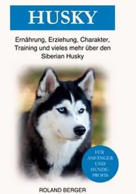 Berger |  Husky | Buch |  Sack Fachmedien