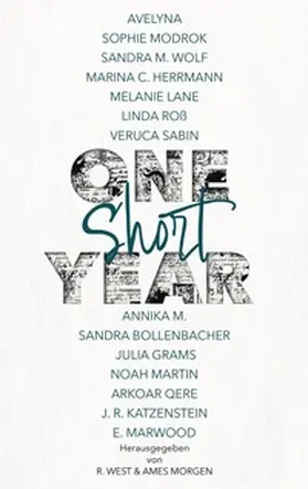 West / Morgen |  One Short Year | Buch |  Sack Fachmedien