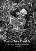 Lotich / Wirth |  Poetisches Kleeblatt | Buch |  Sack Fachmedien