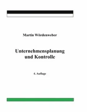 Wördenweber |  Unternehmensplanung und Kontrolle | eBook | Sack Fachmedien