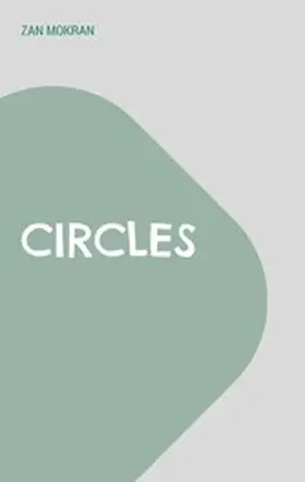 Mokran |  Circles | eBook | Sack Fachmedien