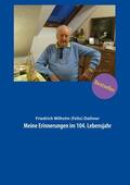 Matschuk |  Meine Erinnerungen im 104. Lebensjahr | eBook | Sack Fachmedien