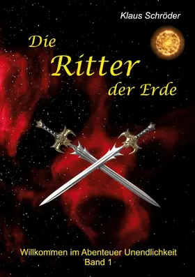 Schröder |  Die Ritter der Erde | eBook | Sack Fachmedien