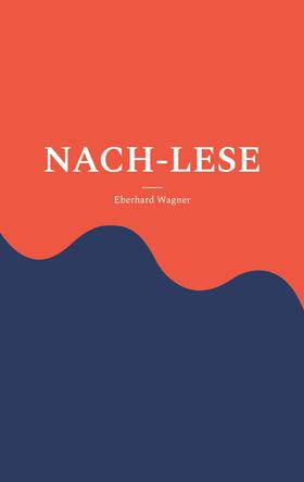 Wagner | NACH-LESE | E-Book | sack.de