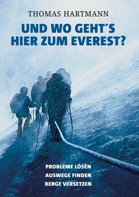 Hartmann | Und wo geht&apos;s hier zum Everest? | E-Book | sack.de