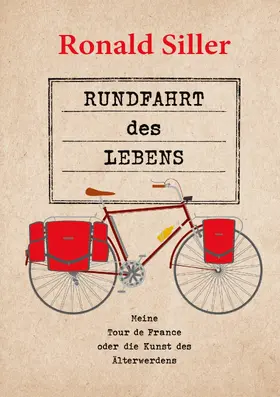 Siller |  Rundfahrt des Lebens | eBook | Sack Fachmedien