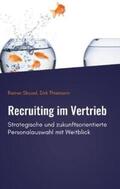 Skazel / Thiemann |  Recruiting im Vertrieb | Buch |  Sack Fachmedien