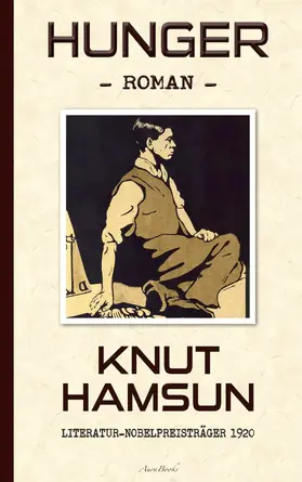 Hamsun / Sandmeier (Übersetzer) |  Knut Hamsun: Hunger (Deutsche Ausgabe) | eBook | Sack Fachmedien