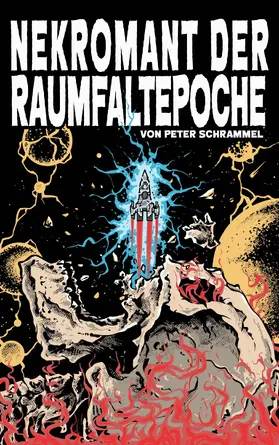 Schrammel |  Nekromant der Raumfaltepoche | eBook | Sack Fachmedien