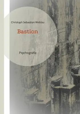 Widdau |  Bastion | eBook | Sack Fachmedien