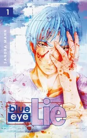 Mahn |  Blue Eye Lie | eBook | Sack Fachmedien