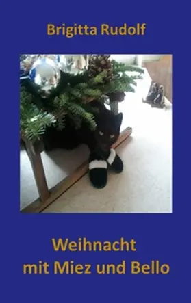 Rudolf | Weihnacht mit Miez und Bello | Buch | 978-3-7568-5503-2 | www.sack.de