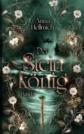 Hellmich |  Der Steinkönig | Buch |  Sack Fachmedien
