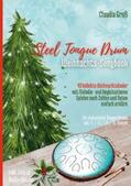 Groß |  Steel Tongue Drum Weihnachts-Songbook | Buch |  Sack Fachmedien