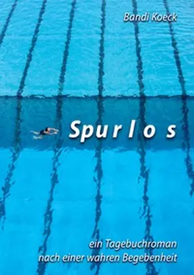 Koeck |  Spurlos | Buch |  Sack Fachmedien