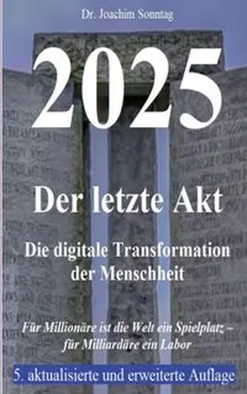 Sonntag |  2025 - Der letzte Akt | Buch |  Sack Fachmedien