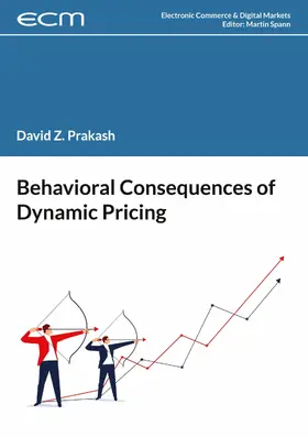 Prakash / Spann | Behavioral Consequences of Dynamic Pricing | E-Book | sack.de