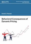 Prakash / Spann |  Behavioral Consequences of Dynamic Pricing | eBook | Sack Fachmedien