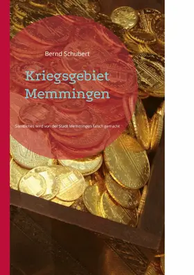Schubert |  Kriegsgebiet Memmingen | eBook | Sack Fachmedien