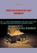 Schubert |  Klasse Live Action in der Stadt Memmingen | eBook | Sack Fachmedien