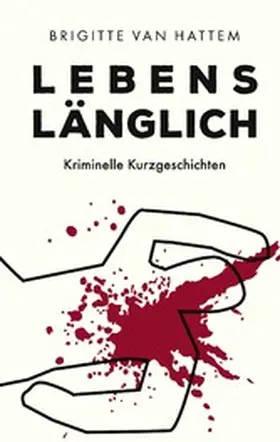Hattem |  Lebenslänglich | eBook | Sack Fachmedien