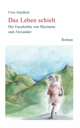 Gardein |  Das Leben Schielt | eBook | Sack Fachmedien