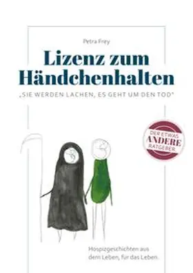 Frey |  Lizenz zum Händchenhalten | Buch |  Sack Fachmedien