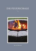 Thomsen |  Die Feuerschale | eBook | Sack Fachmedien