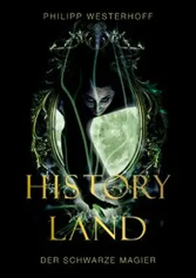 Westerhoff |  Historyland | eBook | Sack Fachmedien