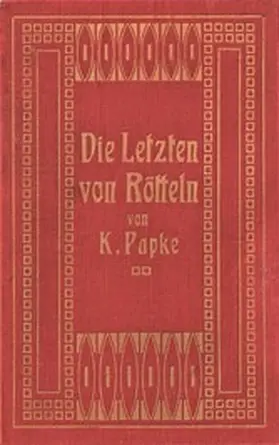 Papke / Ziegler / Mues |  Die Letzten von Rötteln | eBook | Sack Fachmedien