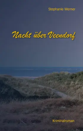 Werner |  Nacht über Veendorf | eBook | Sack Fachmedien