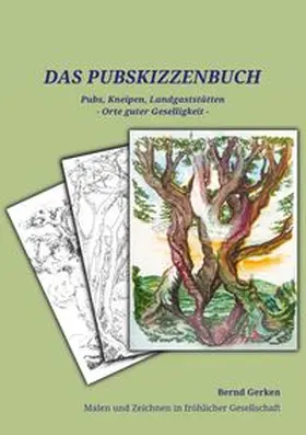 Gerken |  Das Pub-Skizzenbuch | Buch |  Sack Fachmedien