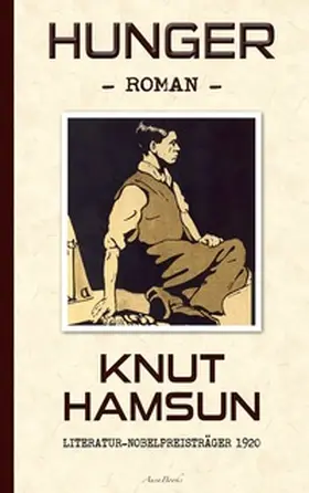 Hamsun / Sandmeier (Übersetzer) |  Knut Hamsun: Hunger (Deutsche Ausgabe) | Buch |  Sack Fachmedien