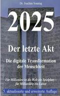 Sonntag |  2025 - Der letzte Akt | eBook | Sack Fachmedien