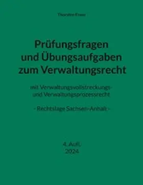 Franz |  Prüfungsfragen und Übungsaufgaben zum Verwaltungsrecht | eBook | Sack Fachmedien