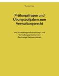 Franz |  Prüfungsfragen und Übungsaufgaben zum Verwaltungsrecht | eBook | Sack Fachmedien