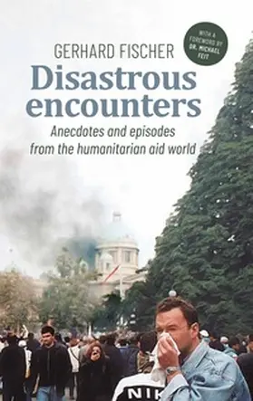 Fischer |  Disastrous Encounters | Buch |  Sack Fachmedien