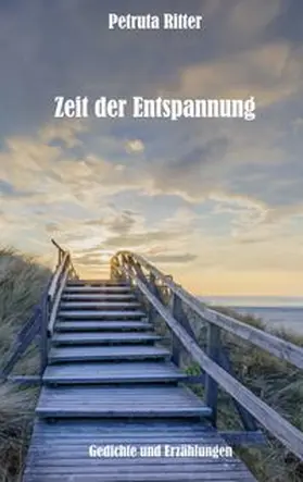 Ritter |  Zeit der Entspannung | Buch |  Sack Fachmedien