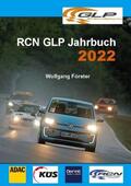Förster |  RCN GLP Jahrbuch 2022 | Buch |  Sack Fachmedien
