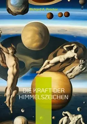 Proctor |  Die Kraft der Himmelszeichen | Buch |  Sack Fachmedien